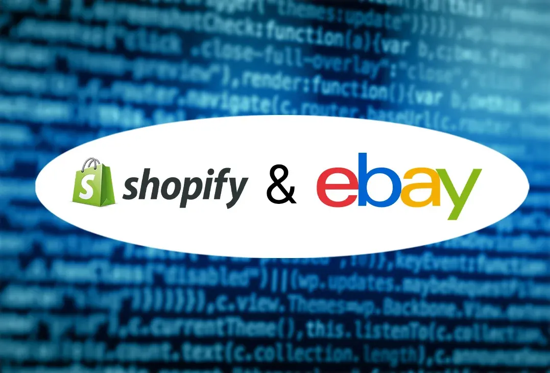 Shopify & eBay – Yêu cầu tương tự Amazon